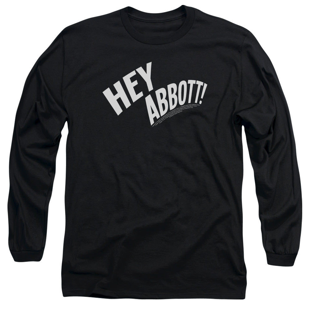 AN OFFCIALLY LICENSED ABBOTT & COSTELLO HEY ABBOTT MEN'S LONG SLEEVE T-SHIRT BLACK