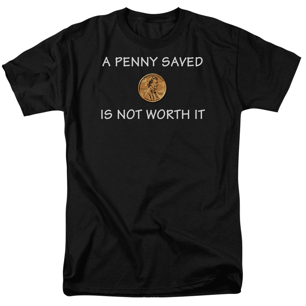 AN OFFCIALLY LICENSED A PENNY SAVED A PENNY SAVED MEN'S REGULAR FIT T-SHIRT BLACK