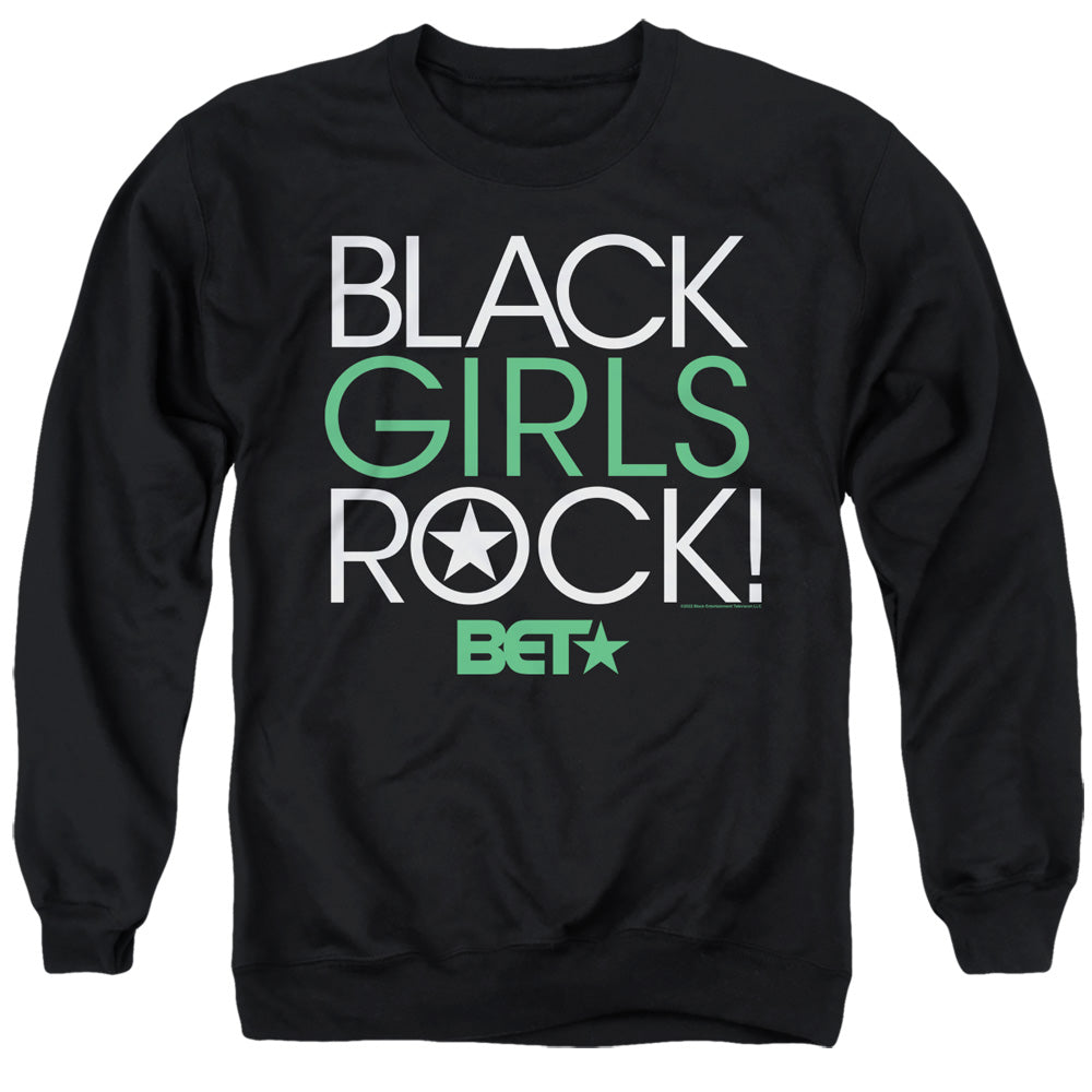 AN OFFCIALLY LICENSED BET BLACK GIRLS ROCK ADULT UNISEX CREWNECK SWEATSHIRT BLACK