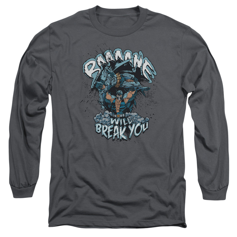 AN OFFCIALLY LICENSED BATMAN BANE WILL BREAK YOU MEN'S LONG SLEEVE T-SHIRT CHARCOAL