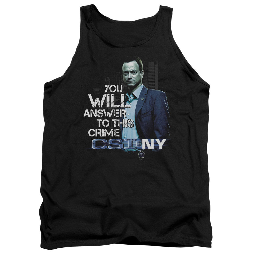 AN OFFCIALLY LICENSED CSI NY YOU WILL ANSWER ADULT UNISEX TANK TOP BLACK