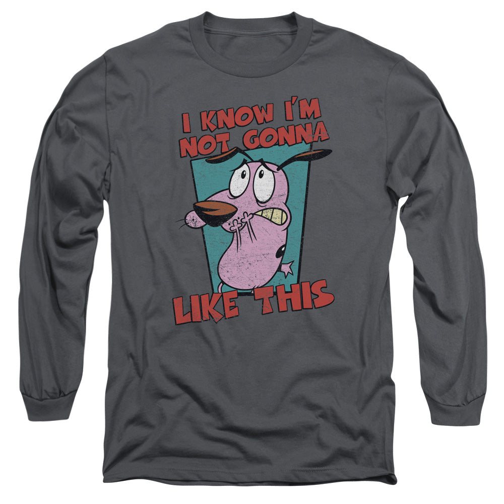 AN OFFCIALLY LICENSED COURAGE THE COWARDLY DOG NOT GONNA LIKE MEN'S LONG SLEEVE T-SHIRT CHARCOAL