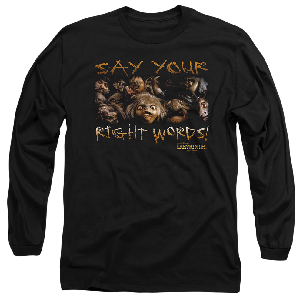 AN OFFCIALLY LICENSED LABYRINTH SAY YOUR RIGHT WORDS MEN'S LONG SLEEVE T-SHIRT BLACK