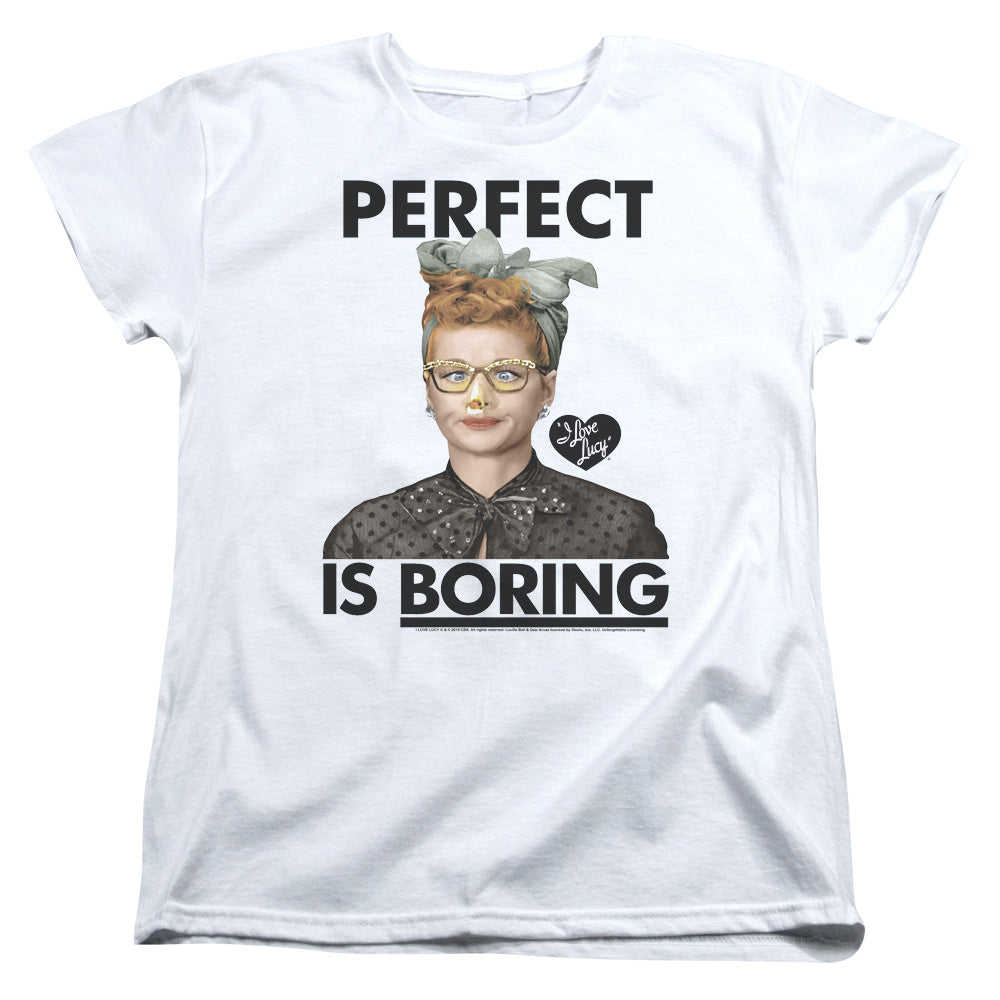 AN OFFCIALLY LICENSED I LOVE LUCY PERFECT IS BORING WOMEN'S REGULAR FIT T-SHIRT WHITE