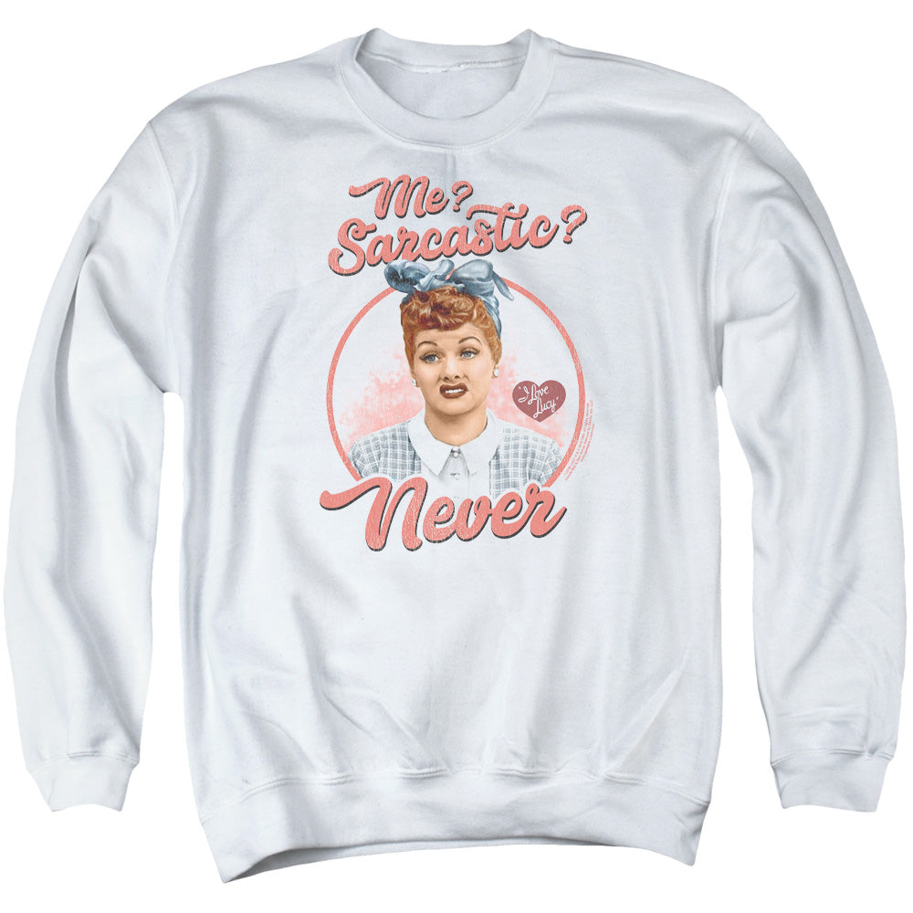 AN OFFCIALLY LICENSED I LOVE LUCY SARCASTIC ADULT UNISEX CREWNECK SWEATSHIRT WHITE
