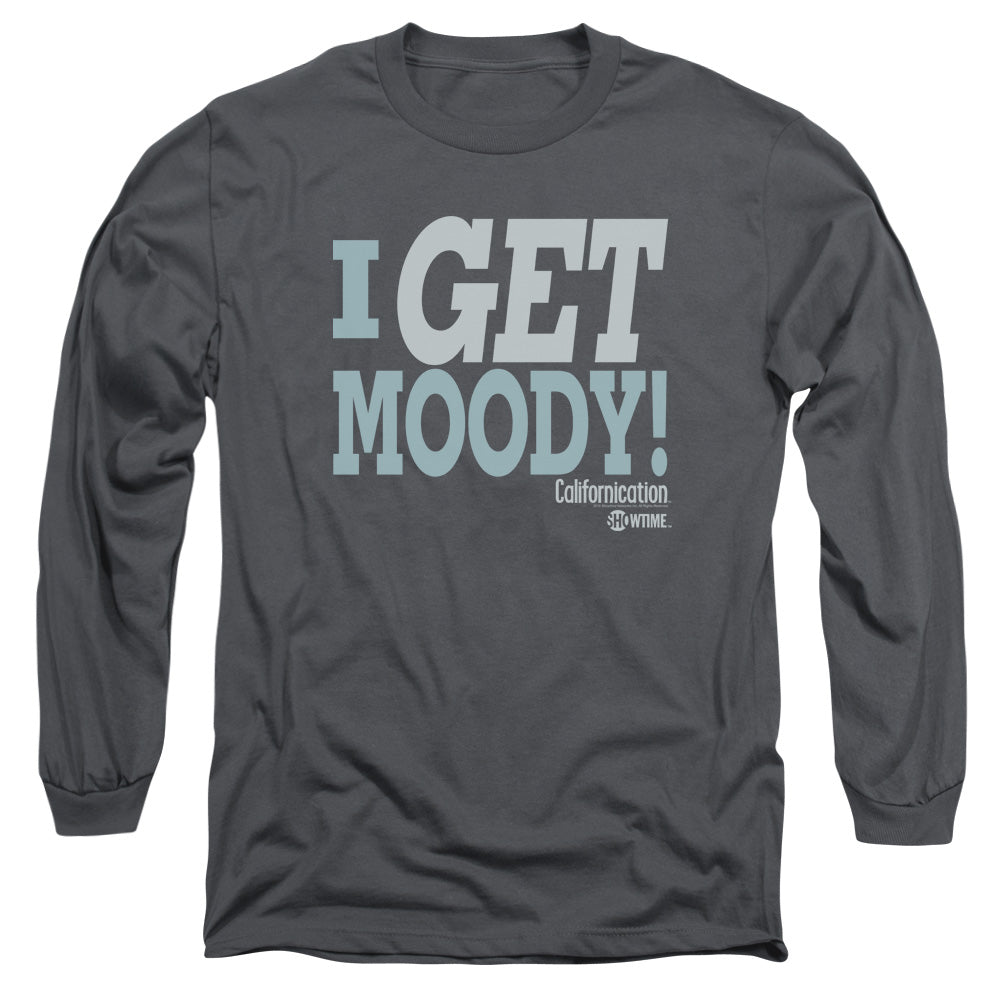 AN OFFCIALLY LICENSED CALIFORNICATION I GET MOODY MEN'S LONG SLEEVE T-SHIRT CHARCOAL