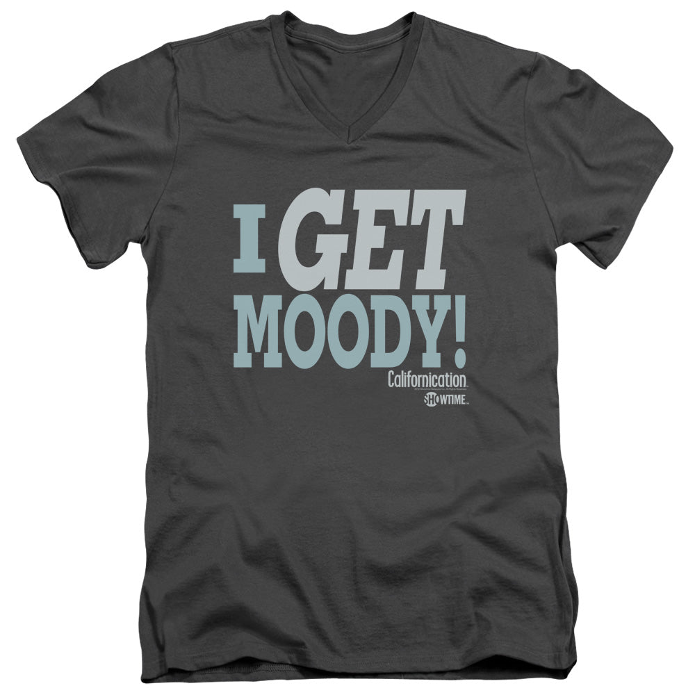 AN OFFCIALLY LICENSED CALIFORNICATION I GET MOODY MEN'S V-NECK T-SHIRT CHARCOAL