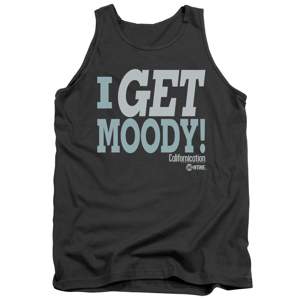 AN OFFCIALLY LICENSED CALIFORNICATION I GET MOODY ADULT UNISEX TANK TOP CHARCOAL