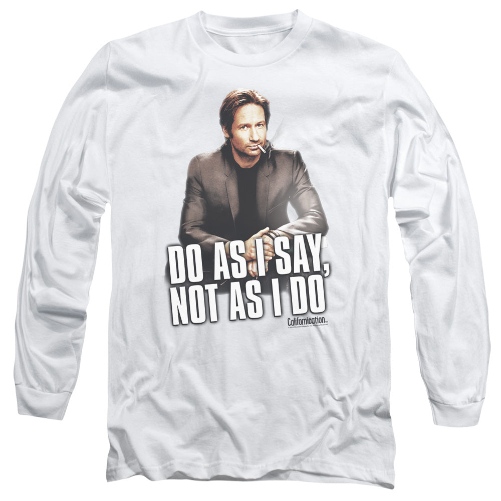 AN OFFCIALLY LICENSED CALIFORNICATION DO AS I SAY MEN'S LONG SLEEVE T-SHIRT WHITE