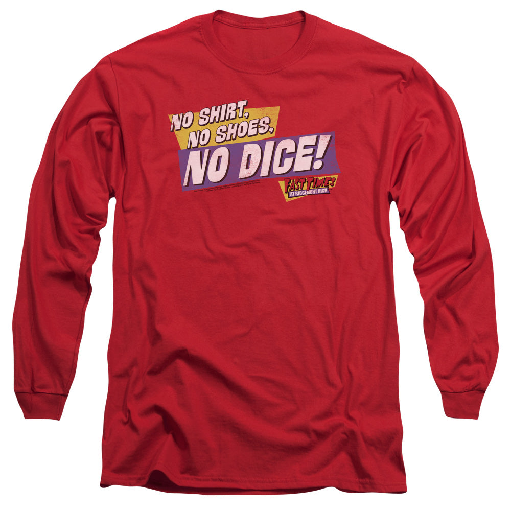 AN OFFCIALLY LICENSED FAST TIMES RIDGEMONT HIGH NO DICE MEN'S LONG SLEEVE T-SHIRT RED