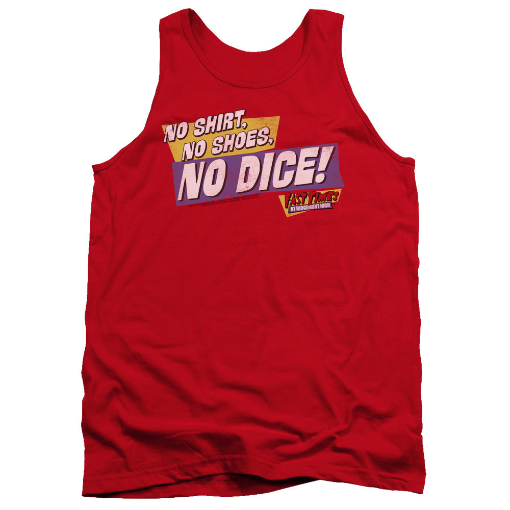 AN OFFCIALLY LICENSED FAST TIMES RIDGEMONT HIGH NO DICE ADULT UNISEX TANK TOP RED