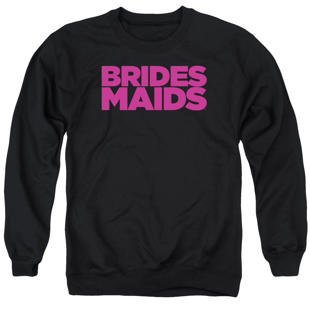 AN OFFCIALLY LICENSED BRIDESMAIDS LOGO ADULT UNISEX CREWNECK SWEATSHIRT BLACK