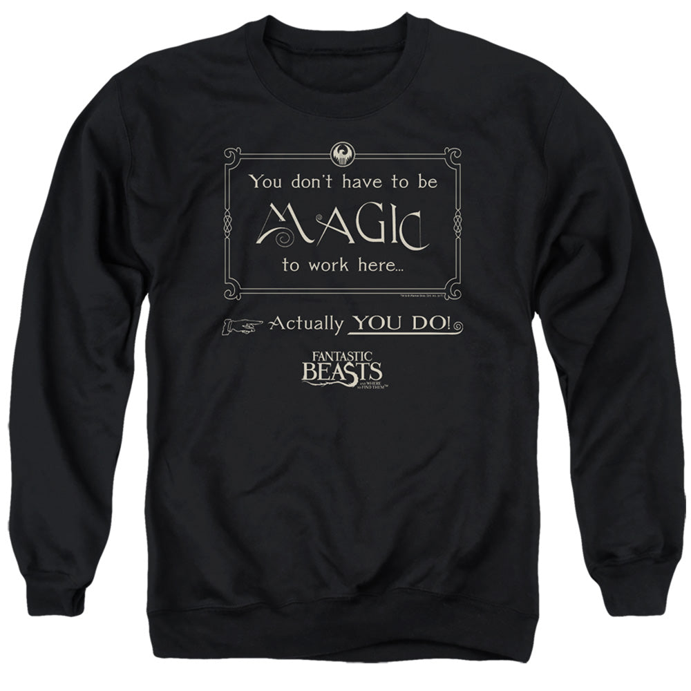AN OFFCIALLY LICENSED FANTASTIC BEASTS MAGIC TO WORK HERE ADULT UNISEX CREWNECK SWEATSHIRT BLACK