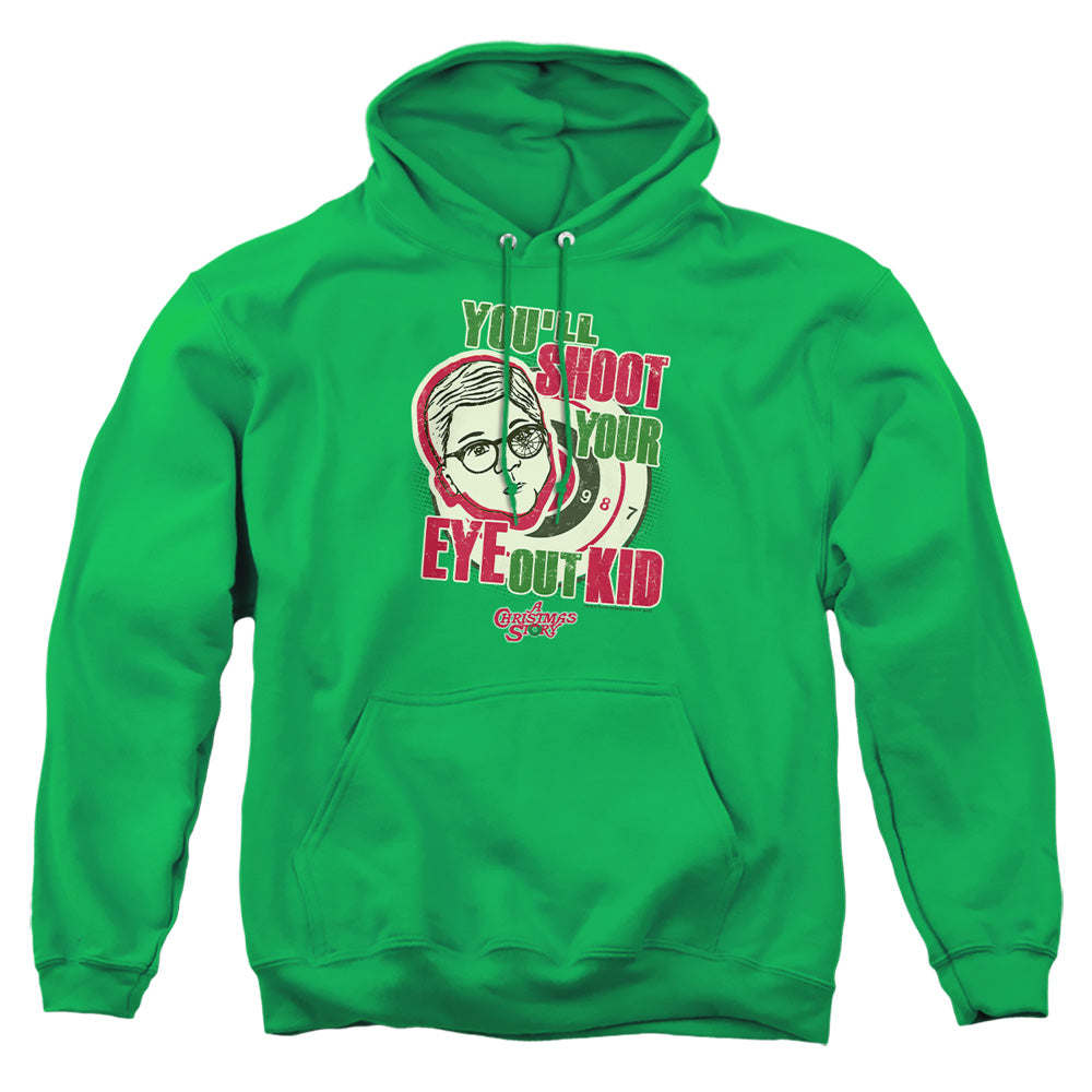 AN OFFCIALLY LICENSED A CHRISTMAS STORY YOULL SHOOT YOUR EYE OUT ADULT UNISEX PULLOVER HOODIE KELLY GREEN