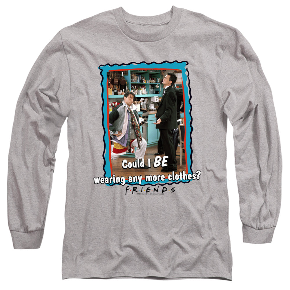 AN OFFCIALLY LICENSED FRIENDS ANY MORE CLOTHES MEN'S LONG SLEEVE T-SHIRT ATHLETIC HEATHER