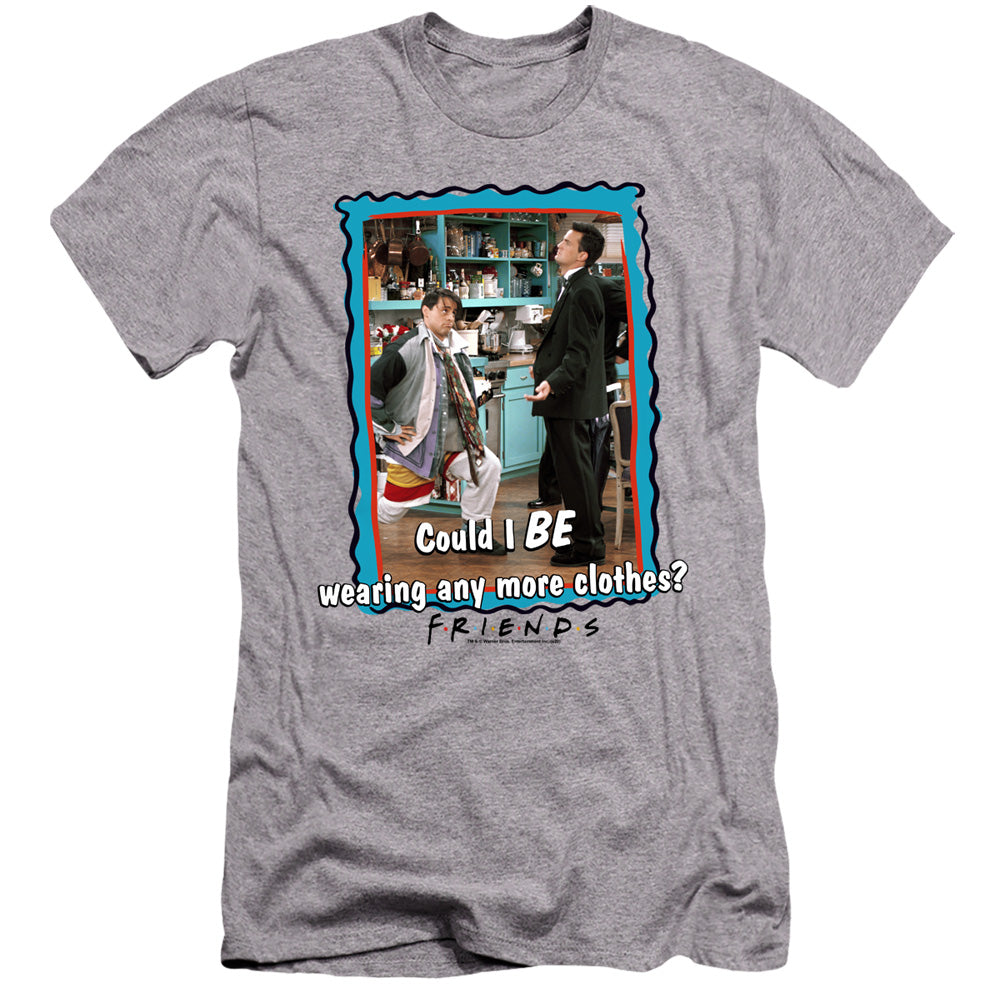 AN OFFCIALLY LICENSED FRIENDS ANY MORE CLOTHES MEN'S PREMIUM SLIM FIT T-SHIRT ATHLETIC HEATHER