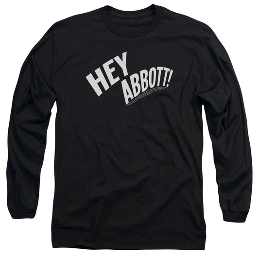 Abbott & Costello Hey Abbott Licensed Adult Unisex Long Sleeve T-Shirt SM-3X