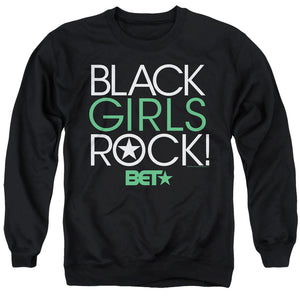 AN OFFCIALLY LICENSED BET BLACK GIRLS ROCK ADULT UNISEX CREWNECK SWEATSHIRT BLACK