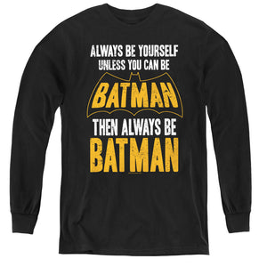 AN OFFCIALLY LICENSED BATMAN BE BATMAN YOUTH LONG SLEEVE T-SHIRT BLACK