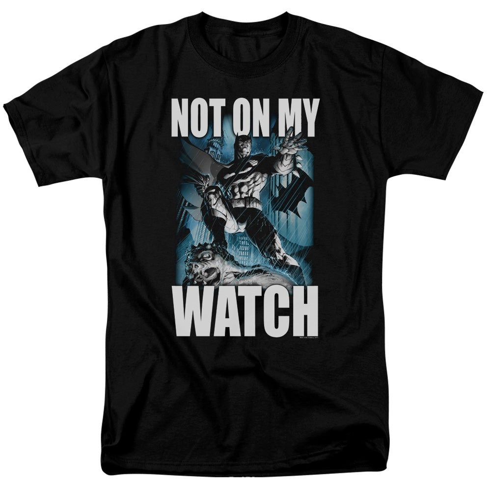 AN OFFCIALLY LICENSED BATMAN NOT ON MY WATCH MEN'S REGULAR FIT T-SHIRT BLACK