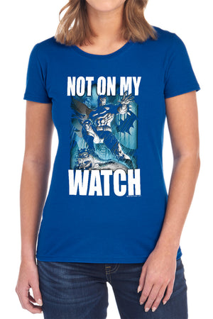 AN OFFCIALLY LICENSED BATMAN NOT ON MY WATCH WOMEN'S REGULAR FIT T-SHIRT BLACK