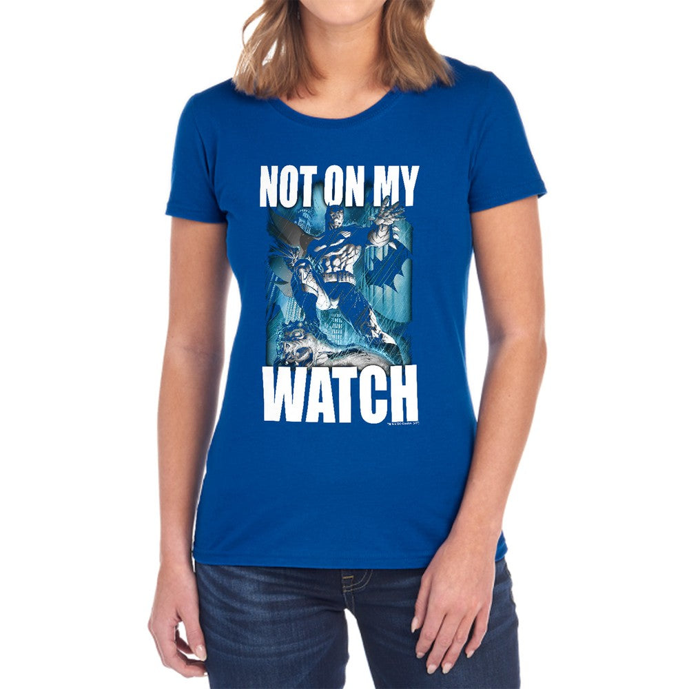 Batman Not On My Watch Licensed Women's T-Shirt Regular Fit SM-2X