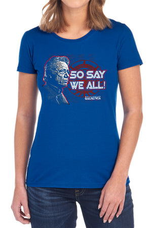 AN OFFCIALLY LICENSED BSG SO SAY WE ALL WOMEN'S REGULAR FIT T-SHIRT BLACK