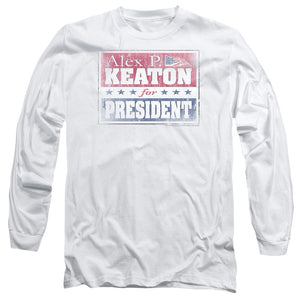 AN OFFCIALLY LICENSED FAMILY TIES ALEX FOR PRESIDENT MEN'S LONG SLEEVE T-SHIRT WHITE
