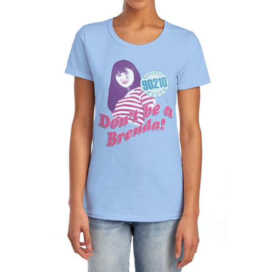 90210 Dont Be A Brenda Licensed Women's T-Shirt Regular Fit MD-LG