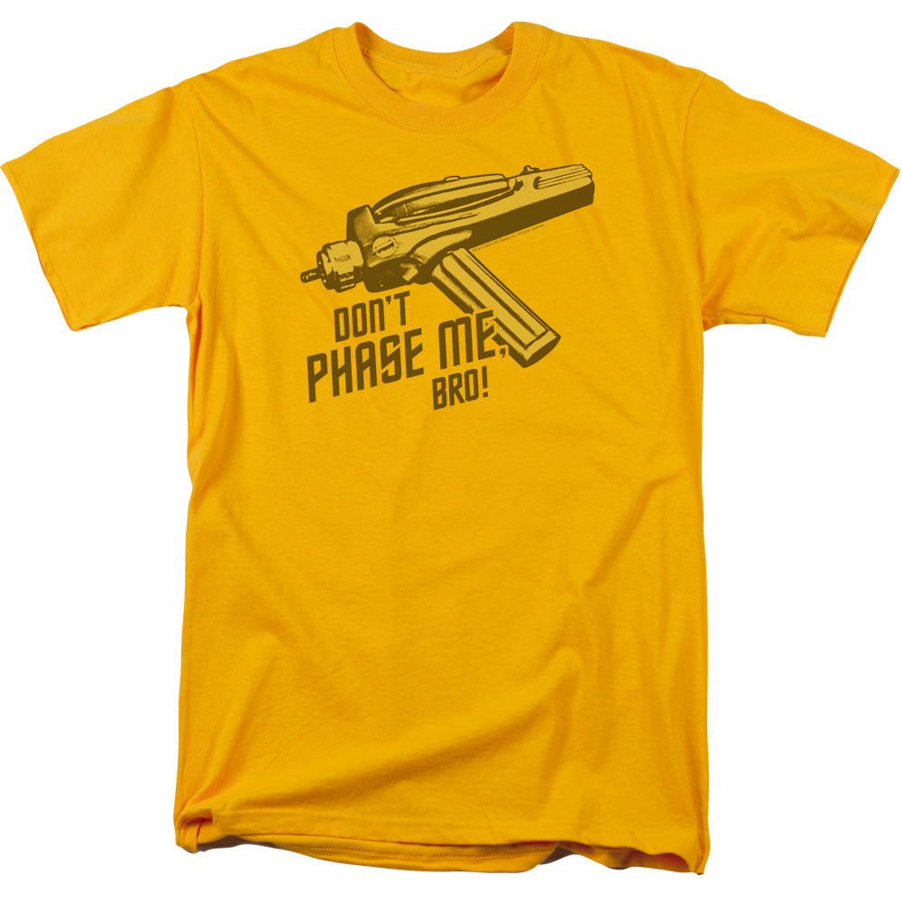 Star Trek Dont Phase Me Bro Licensed Adult Unisex T-Shirt Regular Fit Tee SM-3X