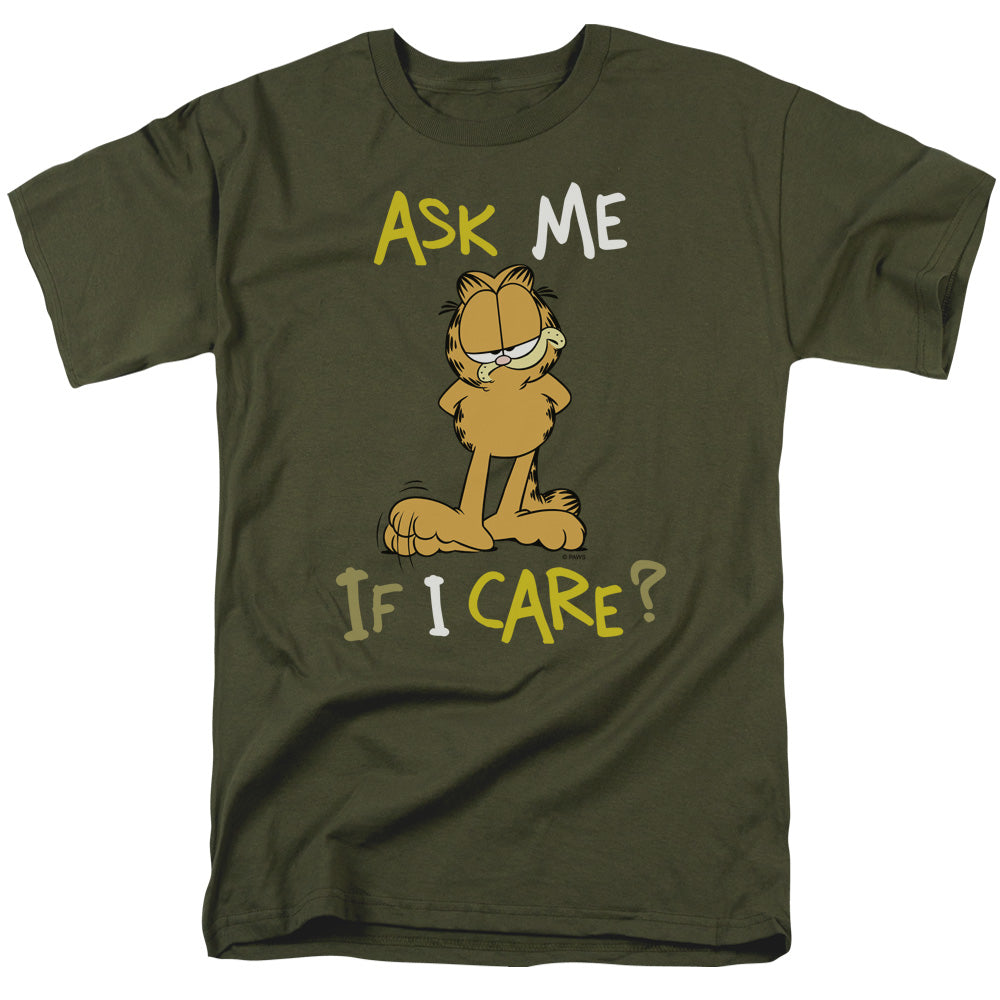 AN OFFCIALLY LICENSED GARFIELD ASK ME IF I CARE MEN'S REGULAR FIT T-SHIRT MILITARY GREEN