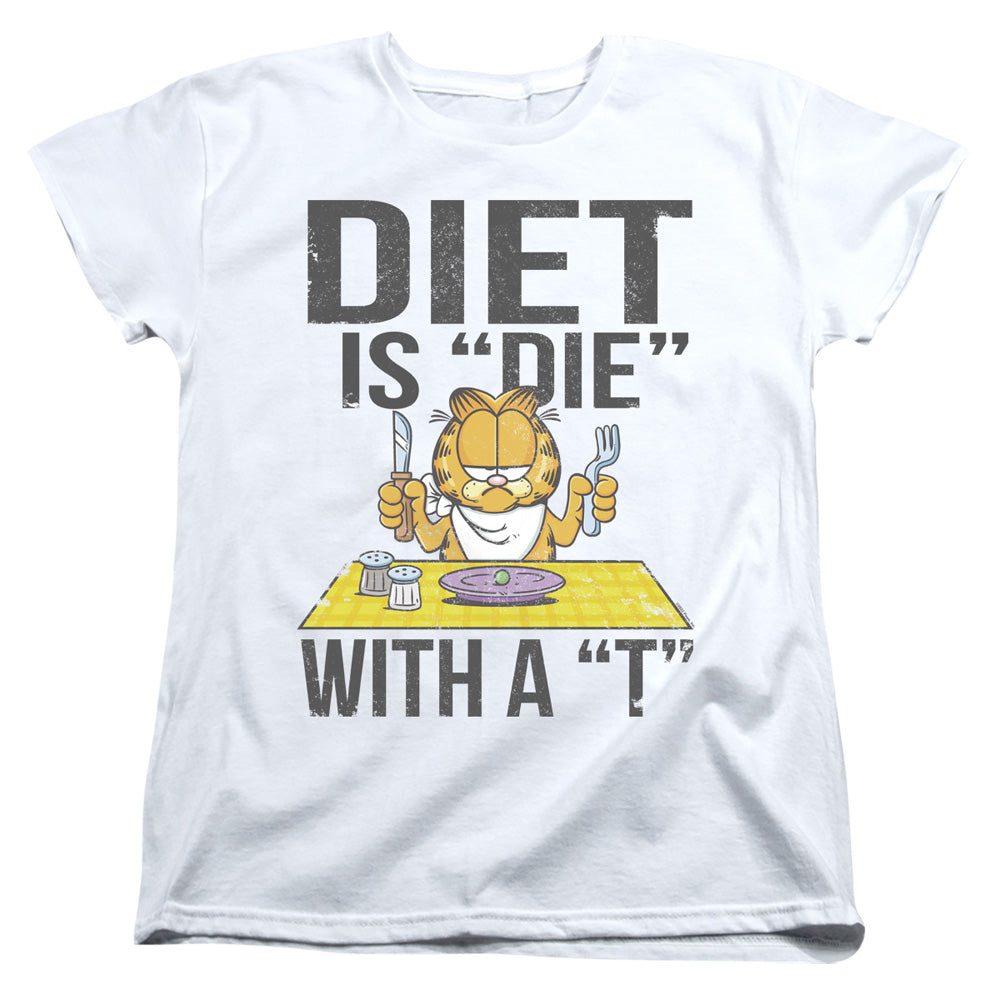AN OFFCIALLY LICENSED GARFIELD DIET IS DIE WITH A T WOMEN'S REGULAR FIT T-SHIRT WHITE