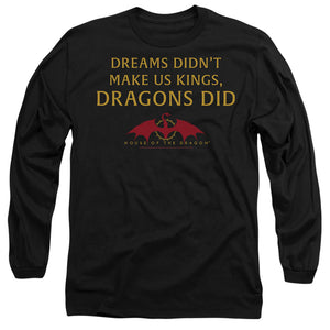 AN OFFCIALLY LICENSED HOUSE OF THE DRAGON NOT DREAMS MEN'S LONG SLEEVE T-SHIRT BLACK