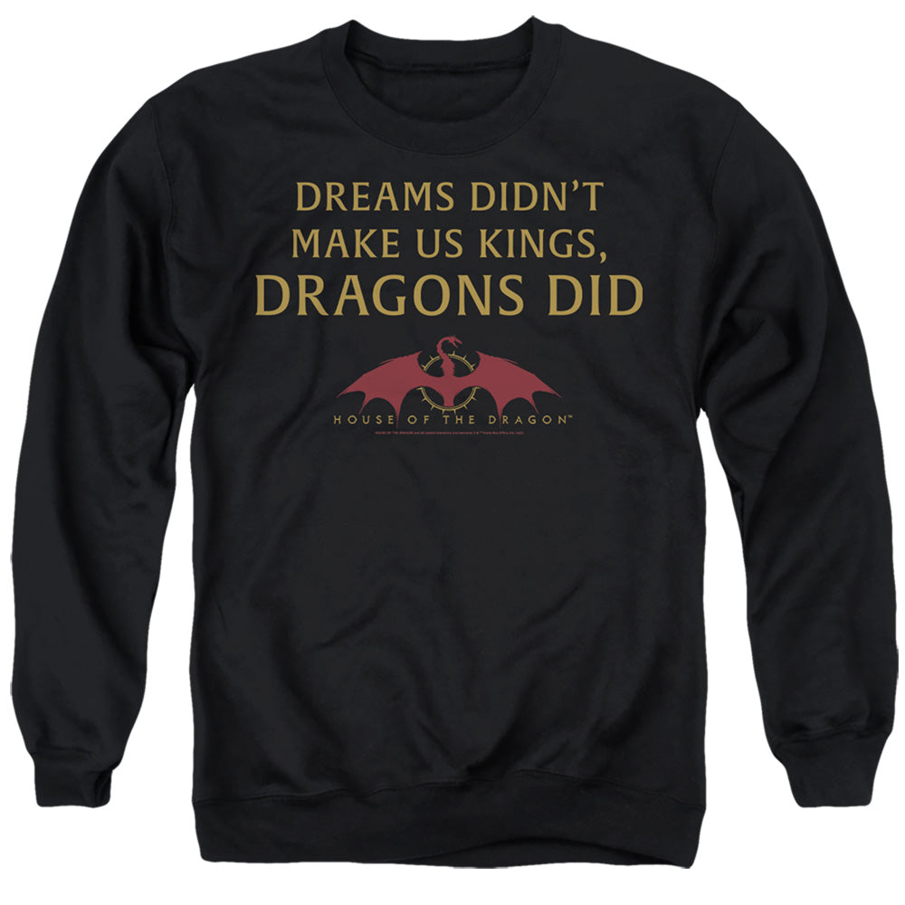 AN OFFCIALLY LICENSED HOUSE OF THE DRAGON NOT DREAMS ADULT UNISEX CREWNECK SWEATSHIRT BLACK