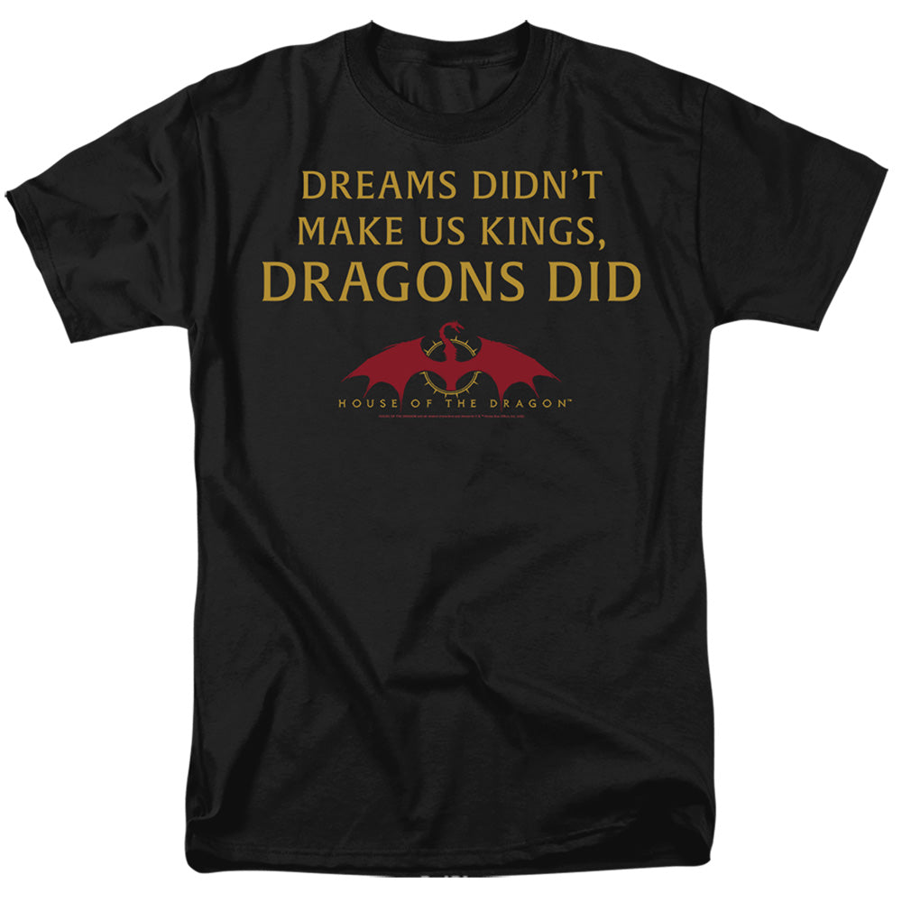 AN OFFCIALLY LICENSED HOUSE OF THE DRAGON NOT DREAMS MEN'S REGULAR FIT T-SHIRT BLACK