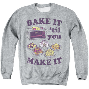 AN OFFCIALLY LICENSED EASY BAKE OVEN BAKE IT TIL YOU MAKE IT ADULT UNISEX CREWNECK SWEATSHIRT ATHLETIC HEATHER