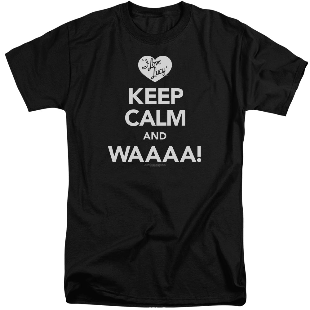 AN OFFCIALLY LICENSED I LOVE LUCY KEEP CALM WAAA MEN'S TALL FIT T-SHIRT BLACK