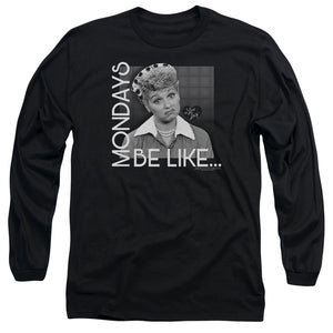 AN OFFCIALLY LICENSED I LOVE LUCY MONDAYS BE LIKE MEN'S LONG SLEEVE T-SHIRT BLACK