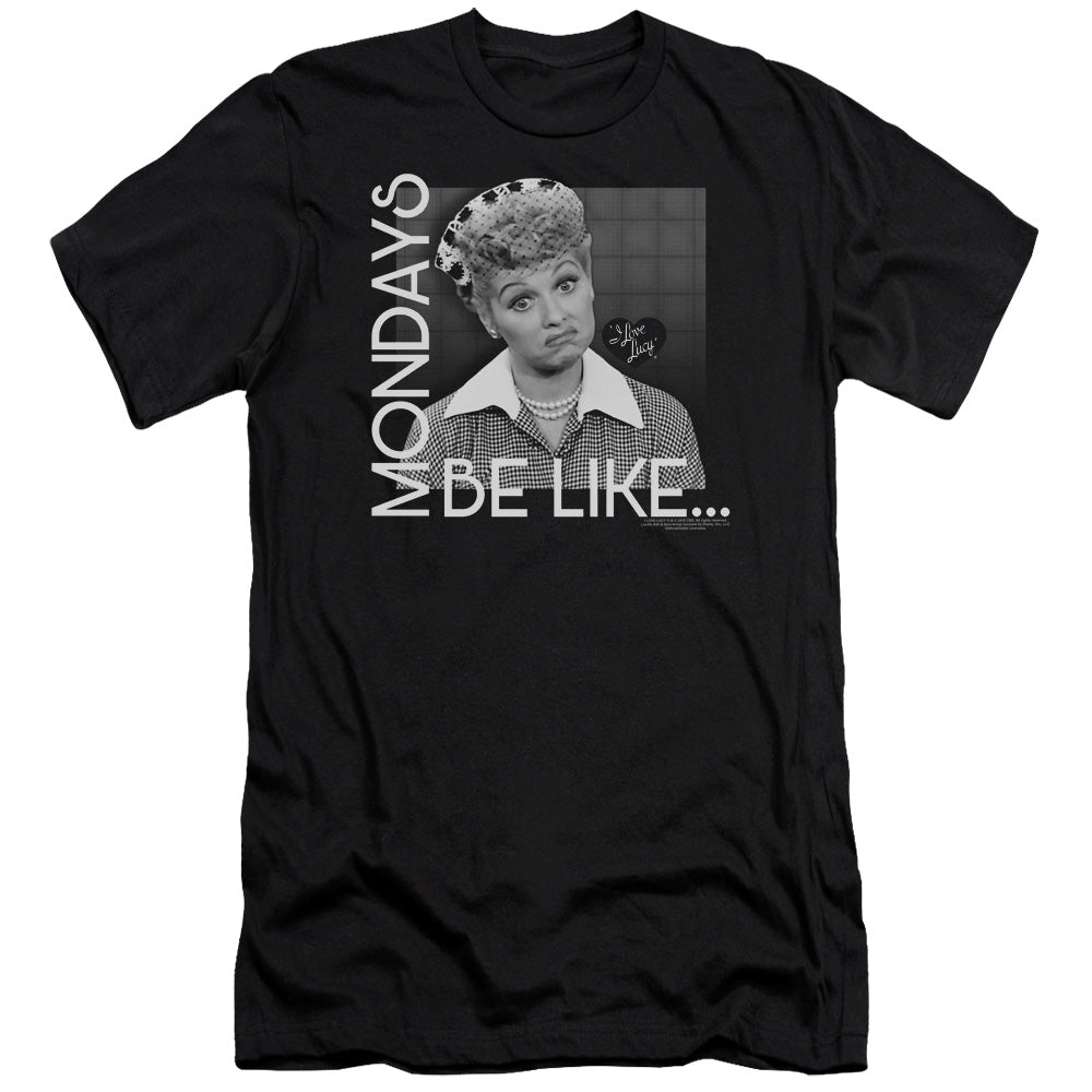 AN OFFCIALLY LICENSED I LOVE LUCY MONDAYS BE LIKE MEN'S PREMIUM SLIM FIT T-SHIRT BLACK