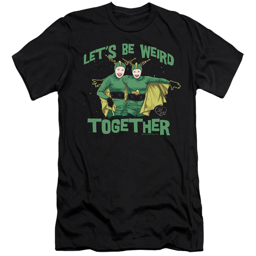 AN OFFCIALLY LICENSED I LOVE LUCY WEIRD TOGETHER MEN'S PREMIUM SLIM FIT T-SHIRT BLACK