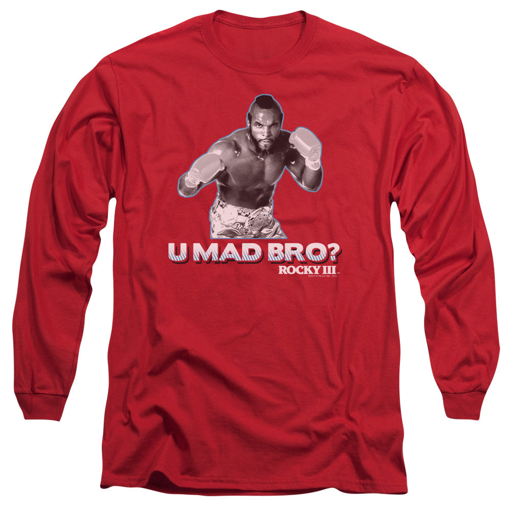 Rocky Iii U Mad Bro Licensed Adult Unisex Long Sleeve T-Shirt LG
