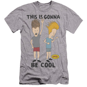 AN OFFCIALLY LICENSED BEAVIS AND BUTTHEAD GONNA BE COOL MEN'S PREMIUM SLIM FIT T-SHIRT ATHLETIC HEATHER