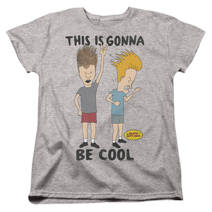 AN OFFCIALLY LICENSED BEAVIS AND BUTTHEAD GONNA BE COOL WOMEN'S REGULAR FIT T-SHIRT ATHLETIC HEATHER