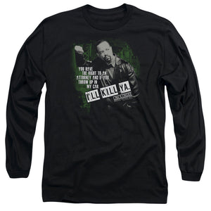 AN OFFCIALLY LICENSED LAW AND ORDER SVU ILL KILL YA MEN'S LONG SLEEVE T-SHIRT BLACK