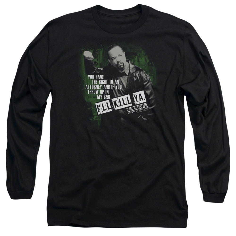 AN OFFCIALLY LICENSED LAW AND ORDER SVU ILL KILL YA MEN'S LONG SLEEVE T-SHIRT BLACK