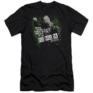AN OFFCIALLY LICENSED LAW AND ORDER SVU ILL KILL YA MEN'S PREMIUM SLIM FIT T-SHIRT BLACK