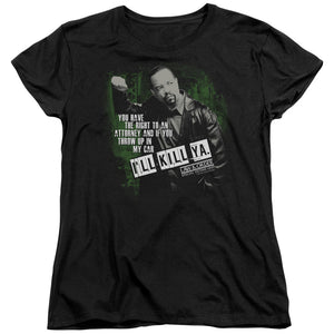 AN OFFCIALLY LICENSED LAW AND ORDER SVU ILL KILL YA WOMEN'S REGULAR FIT T-SHIRT BLACK