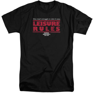 AN OFFCIALLY LICENSED FERRIS BUELLER LEISURE RULES MEN'S TALL FIT T-SHIRT BLACK