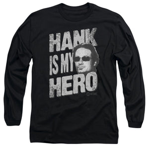 AN OFFCIALLY LICENSED CALIFORNICATION HANK IS MY HERO MEN'S LONG SLEEVE T-SHIRT BLACK