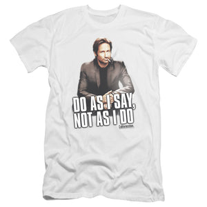 AN OFFCIALLY LICENSED CALIFORNICATION DO AS I SAY MEN'S PREMIUM SLIM FIT T-SHIRT WHITE